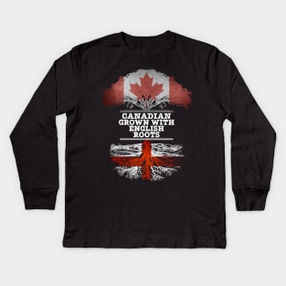 Canadian Grown With English Roots - Gift for English With Roots From England Kids Long Sleeve T-Shirt